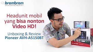 Download lagu Headunit mobil yang bisa nonton video HD - Unboxing & Review Pioneer AVH-A5150BT | brembrem.com