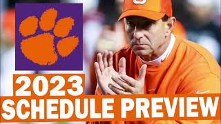 Clemson 2023 Schedule Preview