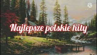 NAJLEPSZE STARE POLSKIE HITY! • SKŁADANKA POLSKICH PIOSENEK • POP🔥