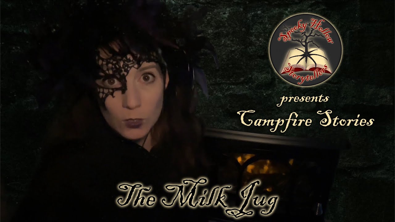 Campfire Stories: The Milk Jug