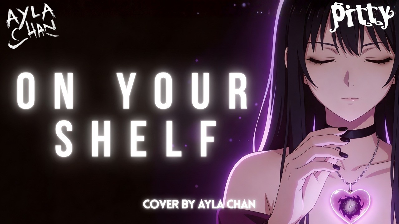 On Your Shelf (Na Sua Estante) - Pitty | English Version by Ayla Chan