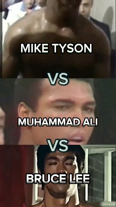 Mike Tyson Vs Muhammad Ali Vs Bruce Lee #shorts #viral