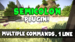 SEMICOLON | Minecraft Plugin Tutorial