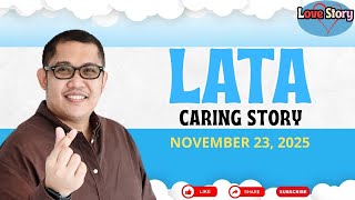 Barangay Love Story | LATA  | CARING STORY | Tagalog Love Story Podcast 2025