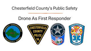 Drones as First Responders  |  Chesterfield County Public Safety joint press conference