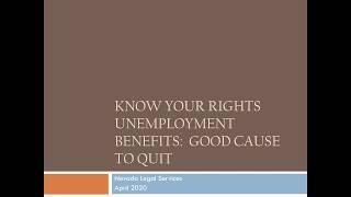 Unemployment Benefits: Good Cause to Quit
