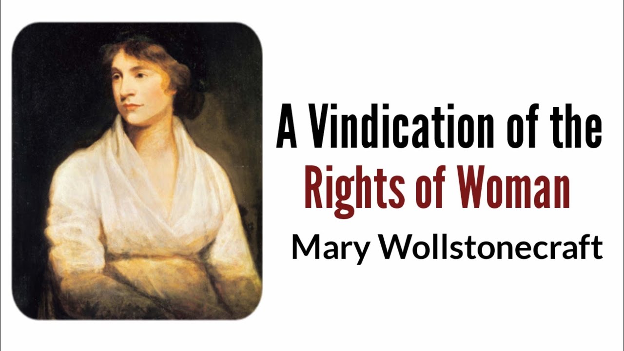 mary wollstonecraft a vindication of the rights of women analysis