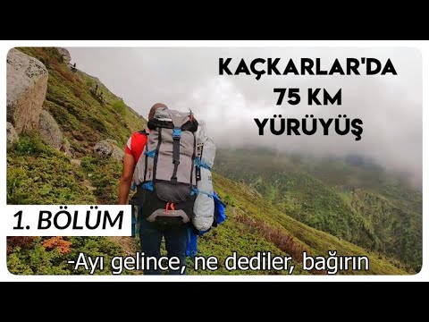 KARADENİZ TURU (10) // Kaçkarlar'da Doğa Yürüyüşü: Aslan Kaç, Para Para Pom! // Pokut - Samistal #20