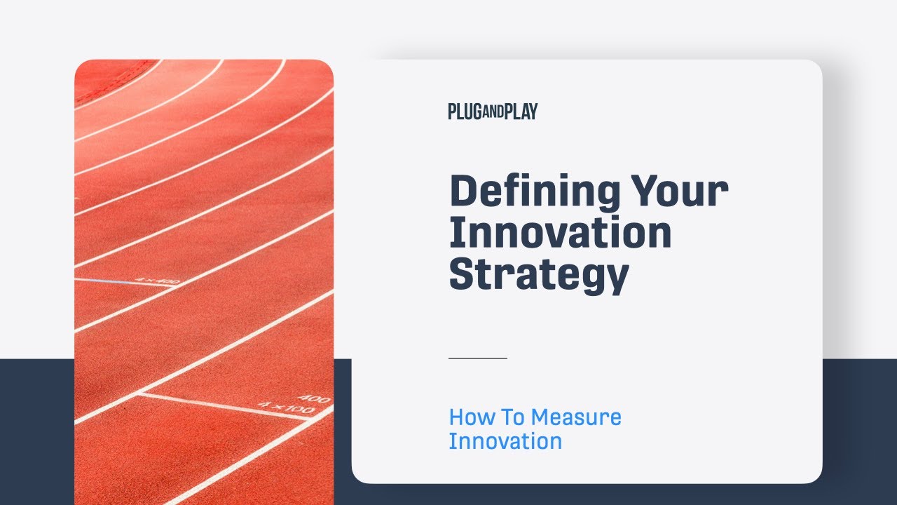 How to Measure Innovation | Defining Innovation Strategy - Episode 5