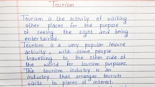 Write a short essay on Tourism | Essay Writing | English