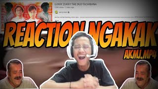 ZUXXY NGAKAK REACT TO: AKMJ.MP4 'LUXXY ZUXXY THE DUO TACHIBANA'