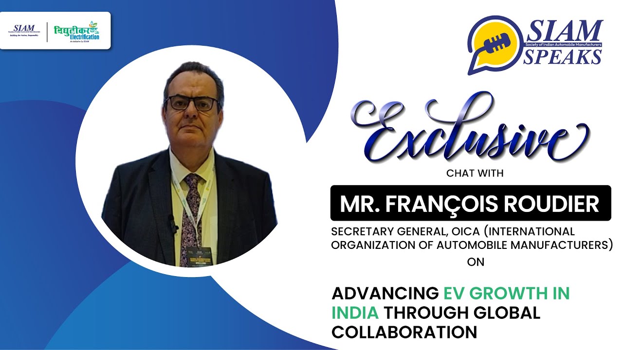 SIAM SPEAKS | Episode-25 | Mr. François Roudier | Secretary General |OICA