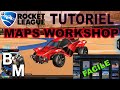 Fr tuto facile maps workshop   rocket league  bakkesmod  epic