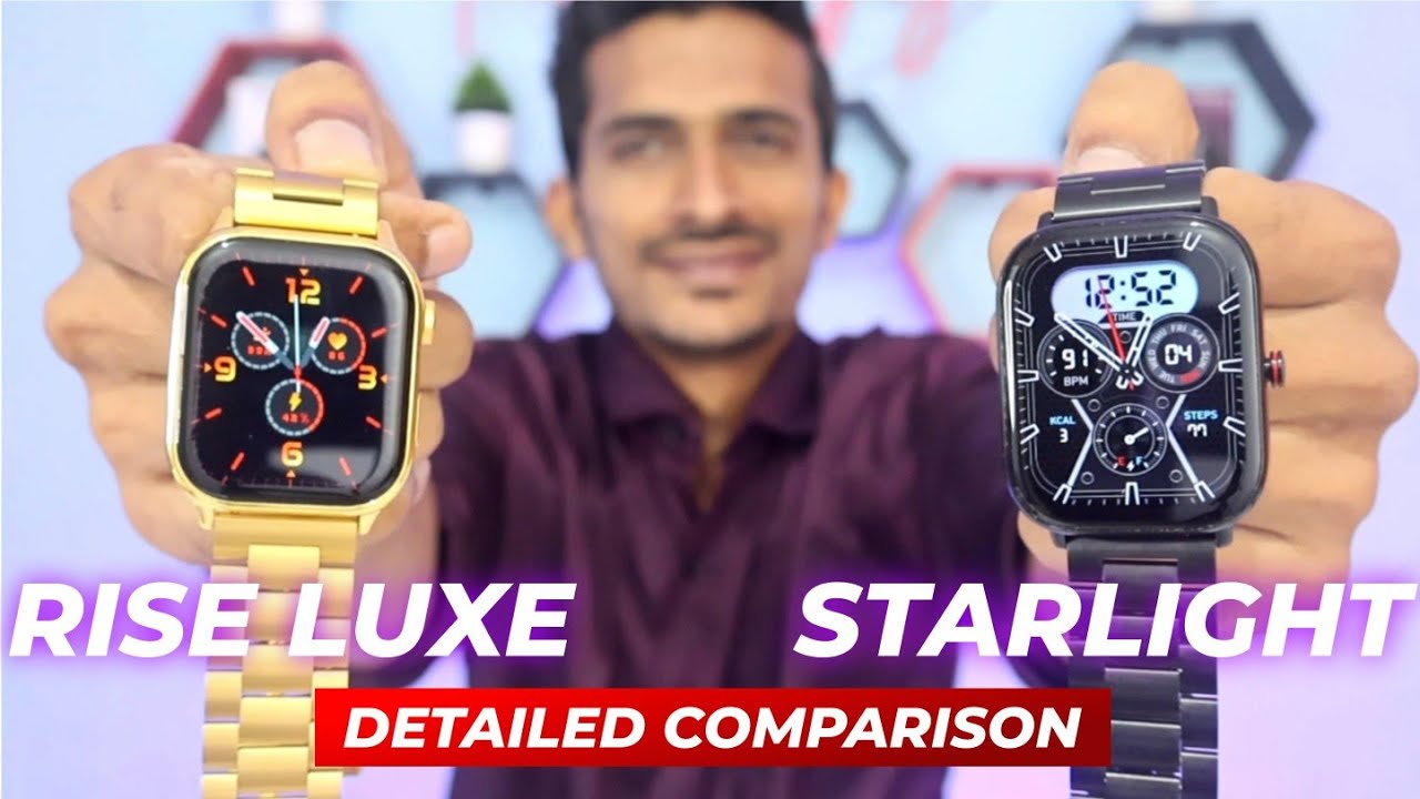 Fire Boltt Rise Luxe Vs Starlight🔥Detailed Comparison⚡ fire boltt rise luxe vs fire boltt starlight