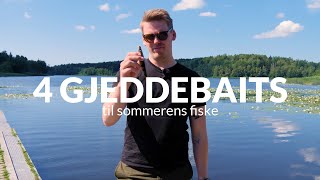 4 Gjeddebaits for sommerfiske - Skittfiske.no
