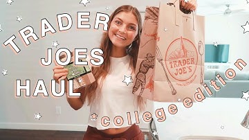 TRADER JOE’S FAVORITES | *healthy* grocery haul for college students