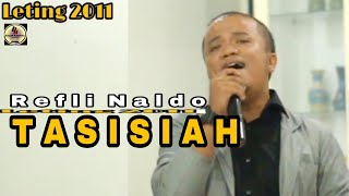 TASISIAH - REFLI NALDO || CIPT ISWANSDI SH