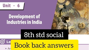 8th std social History unit 6 book back answers/8th social unit 6 Development of industries in india
