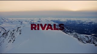 RIVALS: Whistler VS Blackcomb