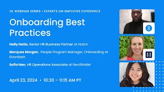 Onboarding Best Practices with Marques, Sofia and Holly