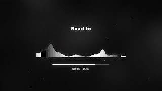 Road to