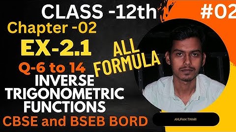 Inverse trigonometry functions||Class 12th maths chapter 02 ex-2.1q6 to 14 #mathhai #math