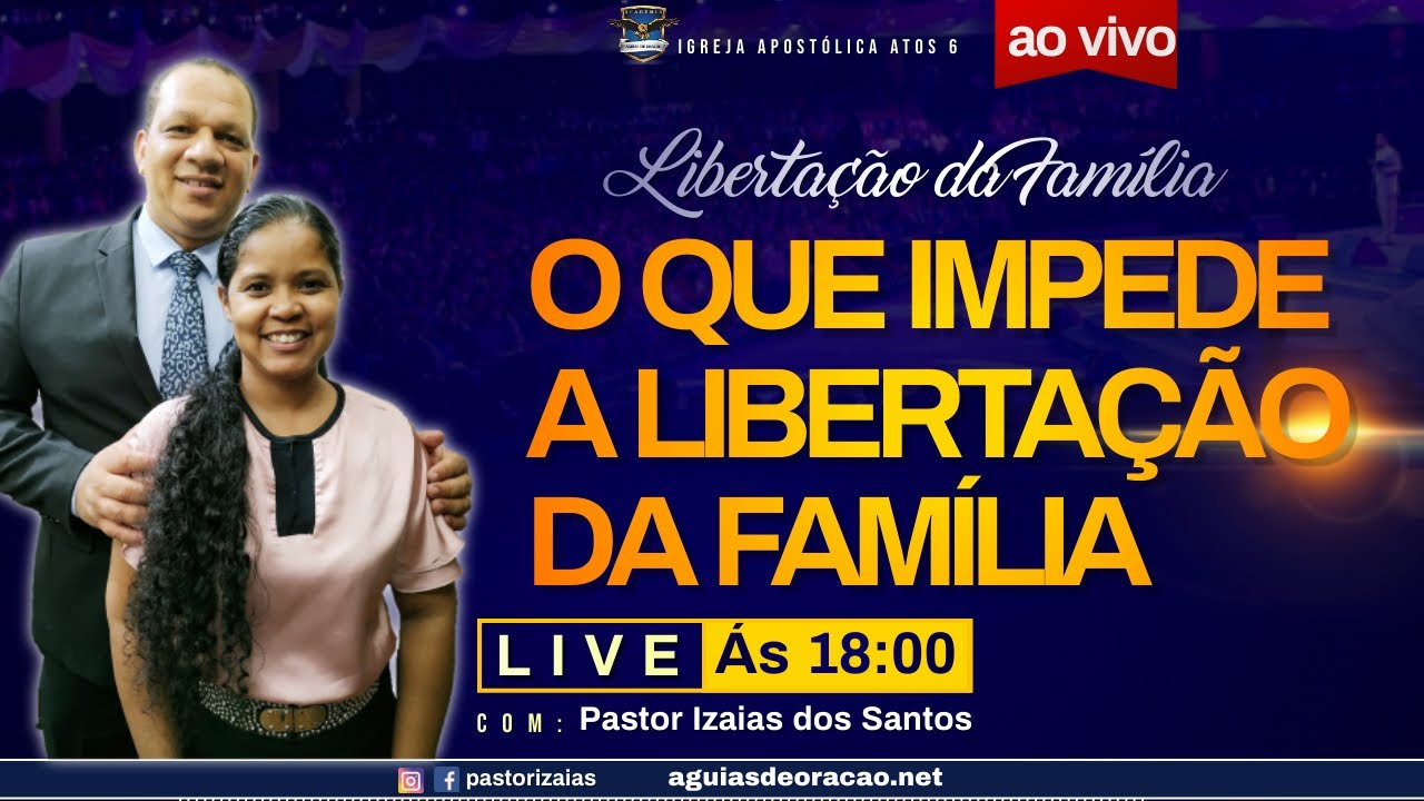 dia 1 - CAMPANHA DE LIBERTAÇÃO DA FAMÍLIA 