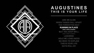 Augustines &quot;This Is Your Life&quot; (Album Sampler)