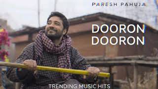 Dooron Dooron  Pareshpahuja  Feat Harleen Sethi  Shiv  Meghdeep Vaibhav 