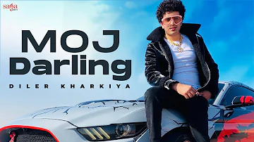 Diler Kharkiya - Moj Darling | Haryanvi Songs Haryanavi | New Songs 2021 | Aman Jaji | Saga Music