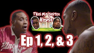 This My Sister House (Episode 1, 2, And 3!) Just In Case you Missed Them. Net Worth