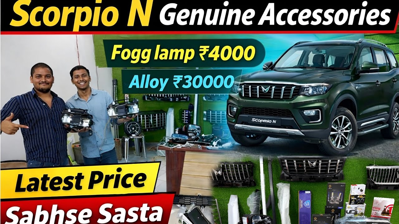 Scorpio N Mahindra Genuine Accessories 2026 with Pricing ✅ Modified Scorpio N🔥 Scorpio N Base to Top
