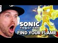 Sonic Frontiers OST - &quot;FIND YOUR FLAME&quot; Ft. Kellin Quinn &amp; Tyler Smyth (REACTION!!!)