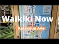 WAIKIKI NOW | May 2022 | 4K Narrated, Kalakaua Ave