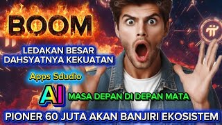 PI NETWORK~LEDAKAN BESAR SUPER KUMPLIT AI APP STUDIO UBAH DUNIA JADI EKONOMI MANDIRI