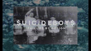 $UICIDEBOY$ - FAILURE BY DESIGN /// LEGENDADO