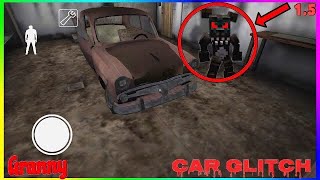 Granny New Driving Car Glitch! | Work 100% Version 1.5 (IOS and ANDROID)