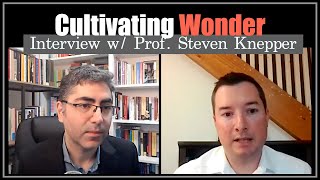 Cultivating Wonder: Interview with Prof. Steven Knepper