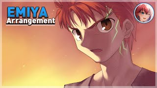 「EMIYA」-  Fate/stay night ✦ Arrangement