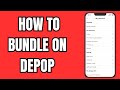NEW! How To Bundle On Depop | Full Step by Step Guide