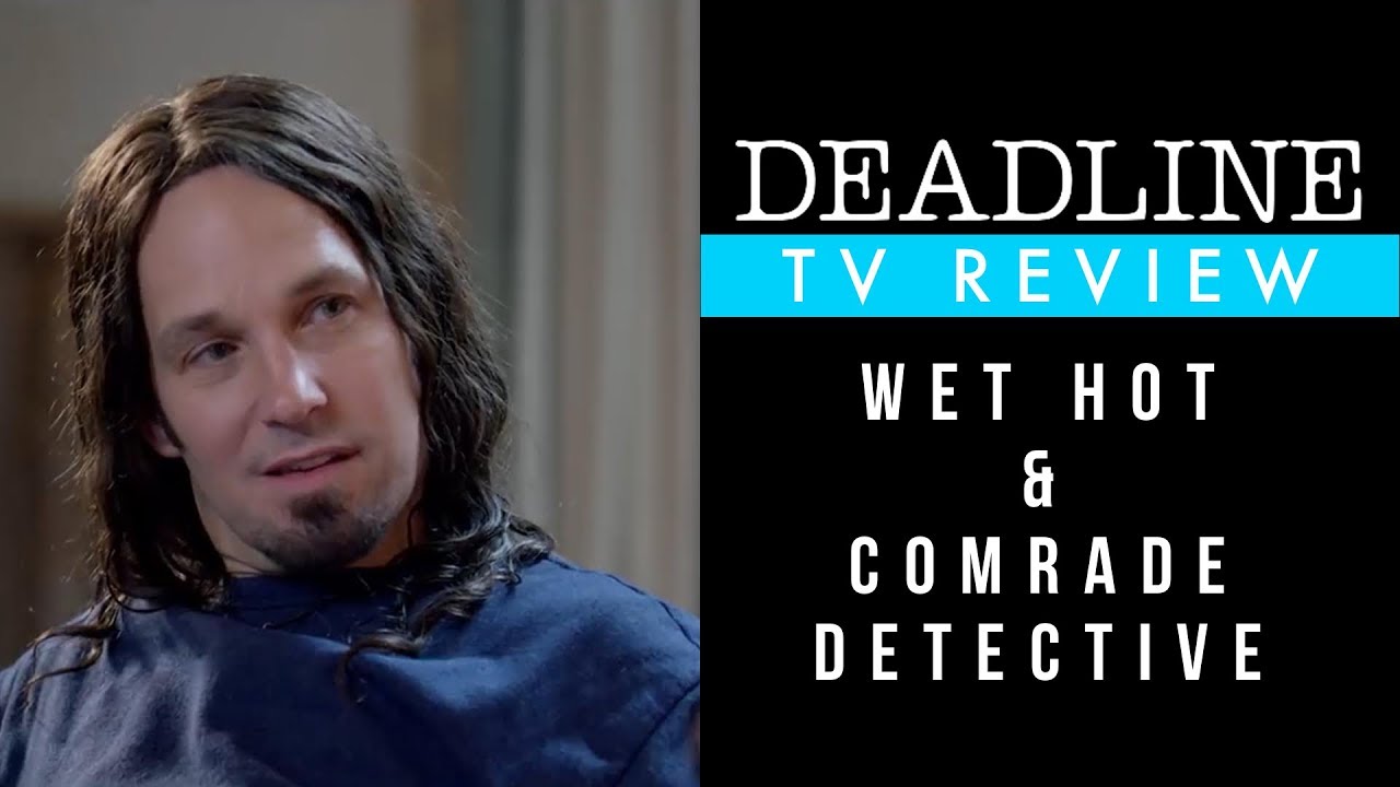 Dual Review Wet Hot American Summer Ten Years Later Comrade Detective