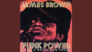 Video thumbnail of "James Brown - Get Up I Feel Like Being Like A Sex Machine, Pts. 1 & 2"