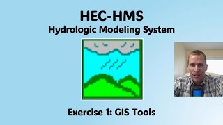 HEC HMS Exercise 1 - GIS Tools