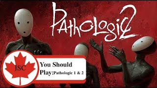You Should Play - Pathologic 1 & 2: Great Games That Aren't Fun