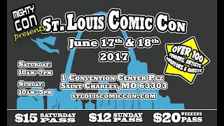 ST LOUIS COMIC CON 2017 HIGHLIGHT VIDEO