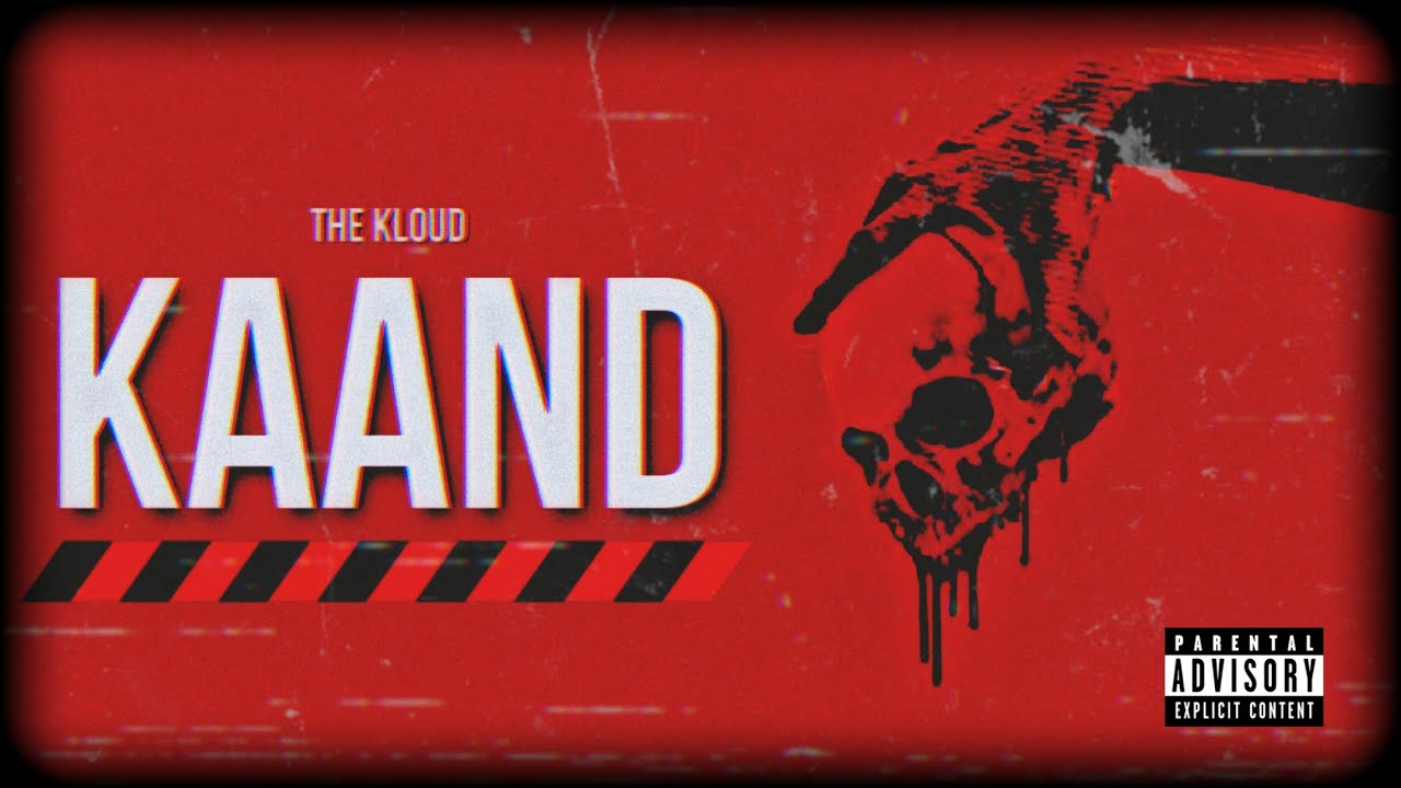 The Kloud - Kaand | Prod. Psychic beatz | Hindi Rap Song 2023 - YouTube