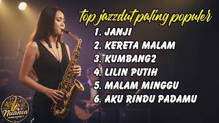 Dangdut Jazz Fusion Terbaik 2026 | Janji - Kereta Malam - Aku Rindu Padamu (Full Album Cover) 🎧