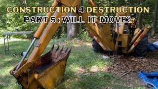 Restoring A Case 530CK: Will The Backhoe Move?