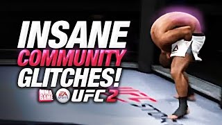 INSANE/FUNNY EA SPORTS UFC 2 COMMUNITY GLITCHES