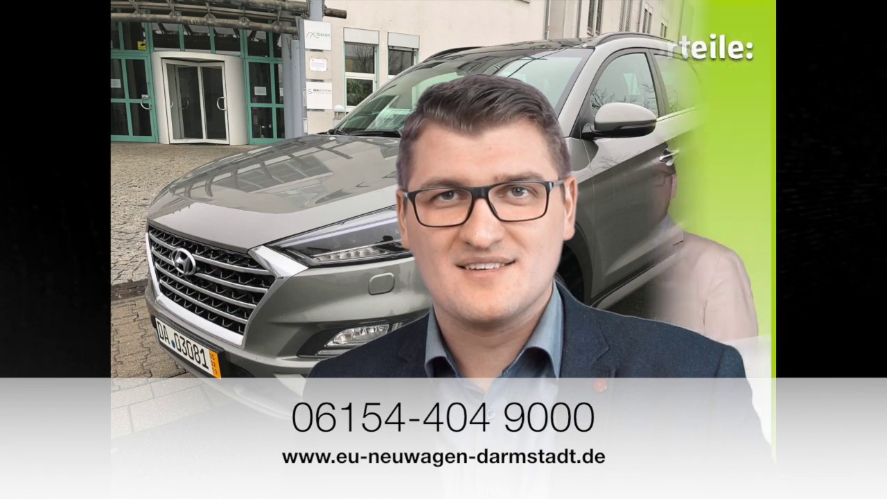Hyundai Tucson Vollausstattung Eu Neuwagen Darmstadt Youtube